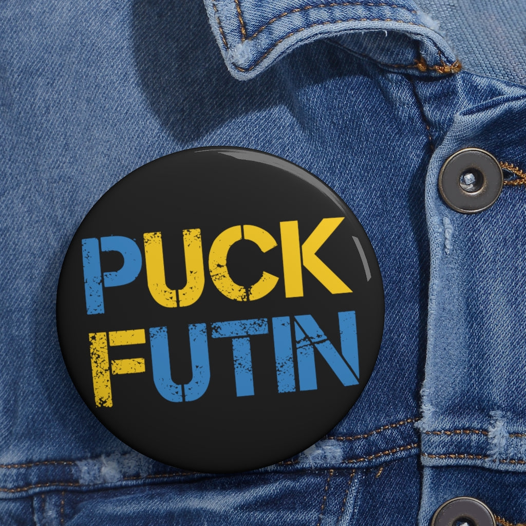 Puck Futin button. Stand with Ukraine. F**k Putin Pin Button.