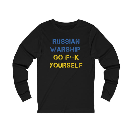 Russian warship go f**k yourself long sleeve tee. Text in colors of the Ukrainian flag.