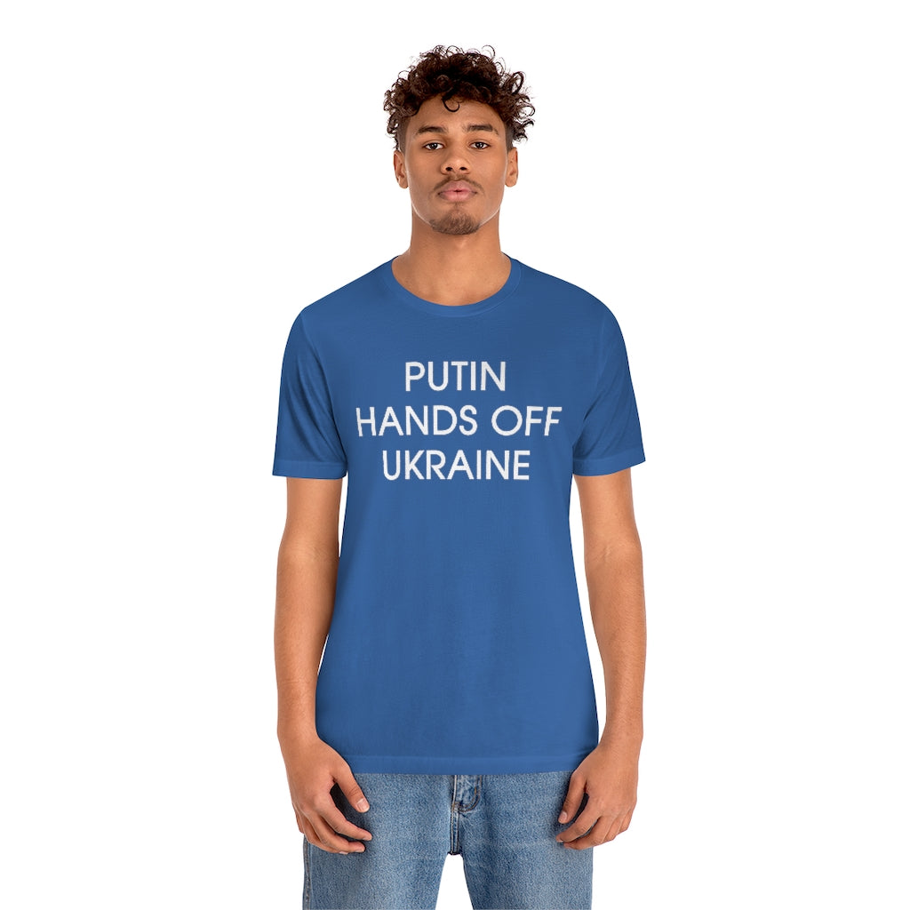 Putin Hands Off Ukraine tshirt. Anti Putin shirt. Ukrainian t-shirt.