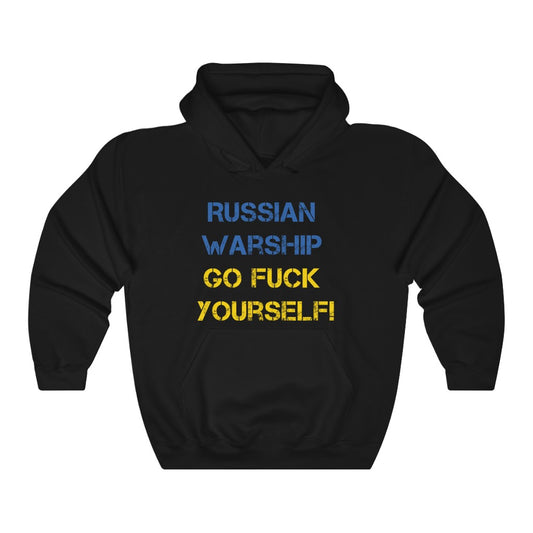 Russian warship go f**k yourself Hoodie. Text in colors of Ukrainian flag.