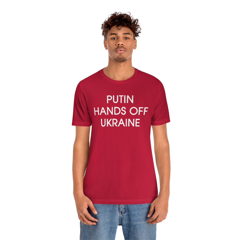 Putin Hands Off Ukraine tshirt. Anti Putin shirt. Ukrainian t-shirt.