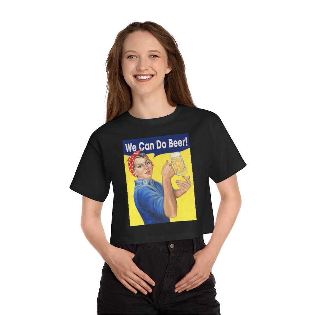 Rosie the Riveter with beer Women's Cropped T-Shirt.