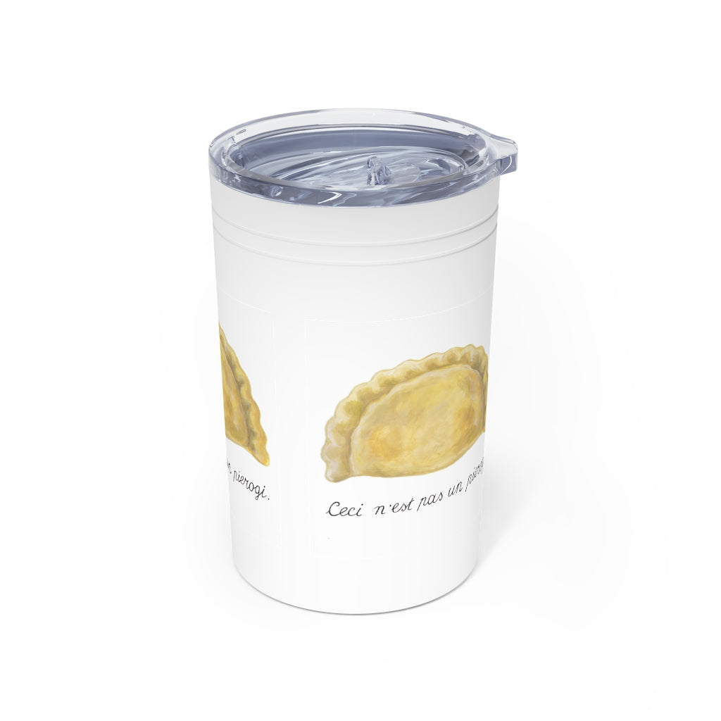 Polish Ukrainian Pierogi Vacuum Tumbler & Insulator, 11oz. Magritte's 'pipe' painting tribute