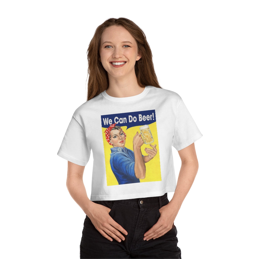 Rosie the Riveter with beer Women's Cropped T-Shirt.