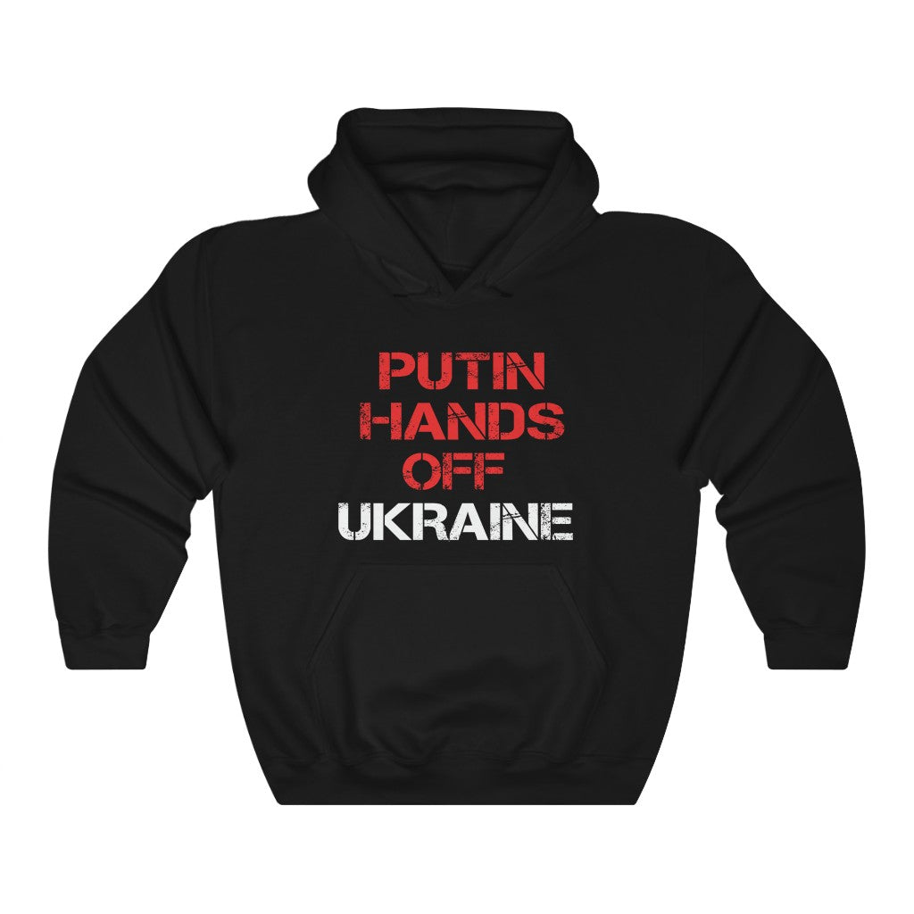 Putin Hands Off Ukraine hoodie. Support Ukraine Hoodie for men and women.