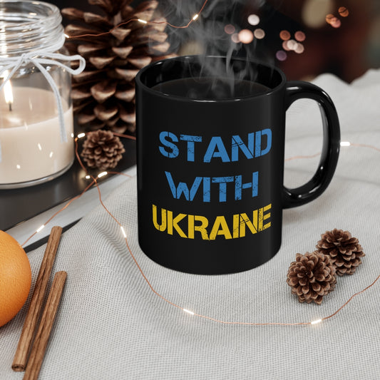 Stand with Ukraine Coffee Mug. Support Ukraine 11oz Black Mug.